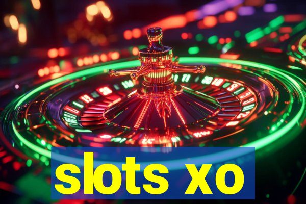 slots xo